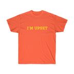 I'm Upset Tee - Drizzy Drake Scorpion inspired-Orange-S-Bootlg