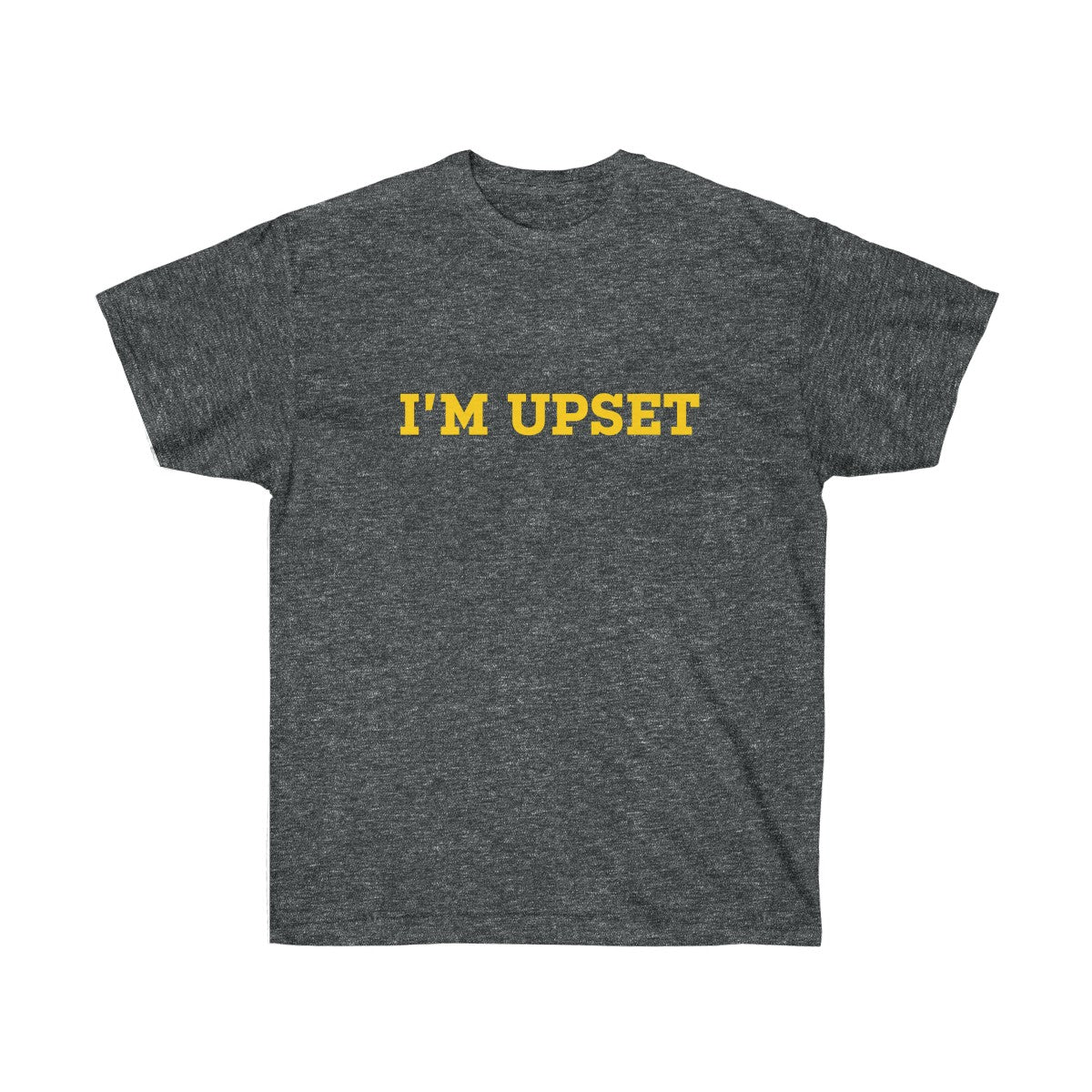 I'm Upset Tee - Drizzy Drake Scorpion inspired-Dark Heather-S-Bootlg