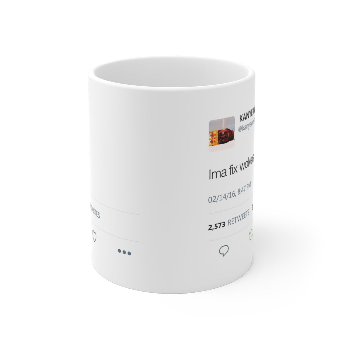 Ima fix wolves - Kanye West Tweet Mug-Bootlg