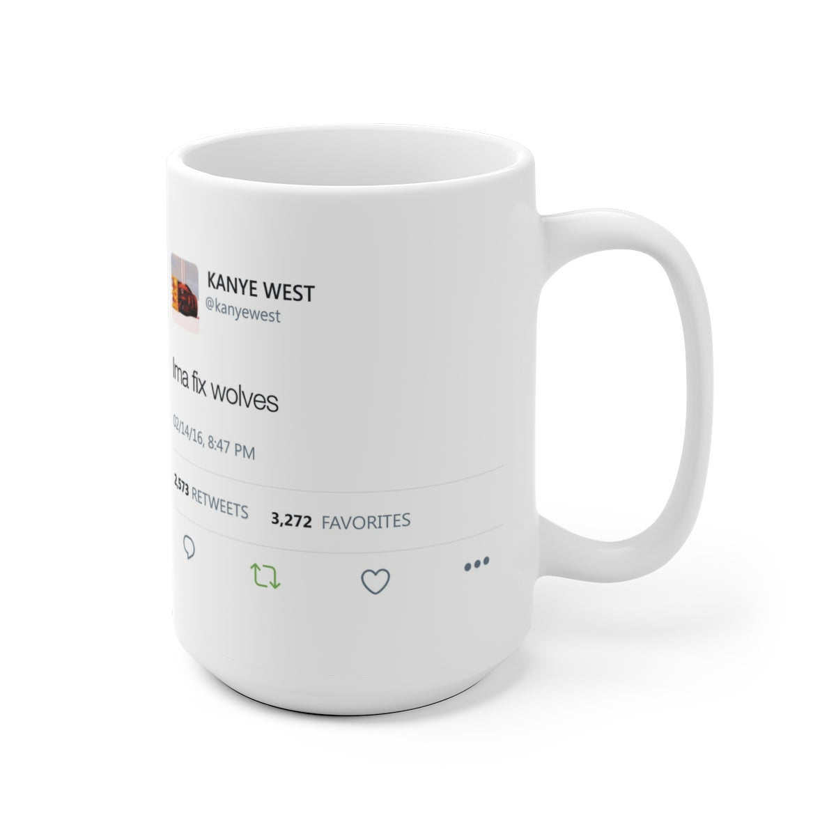 Ima fix wolves - Kanye West Tweet Mug-Bootlg