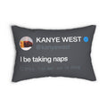 Kanye West Dark Naps Pillow + Pillow Sham - I be taking naps-20" × 14"-Bootlg