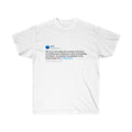 Kanye West President 2020 announcement on Twitter Unisex T-Shirt Tweet Quote-L-White-Bootlg