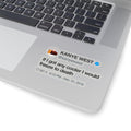 Kanye West Tweet quote If I got any cooler I would freeze to death Stickers-4x4"-Transparent-Bootlg