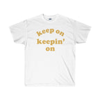Keep On Keepin' On Tee - Atlanta Childish Gambino TV Show Earn Inspired-White-S-Bootlg