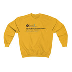 Kendall Jenner They act like i'm not in full control of where i throw this cooch Tweet Crewneck-Gold-S-Bootlg