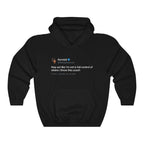 Kendall Jenner They act like i'm not in full control of where i throw this cooch Tweet Hoodie-S-Black-Bootlg