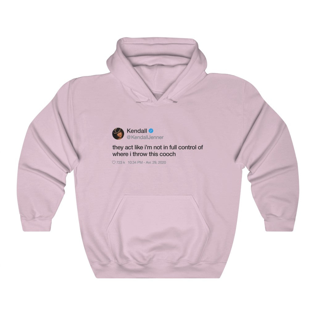 Kendall Jenner They act like i'm not in full control of where i throw this cooch Tweet Hoodie-S-Light Pink-Bootlg