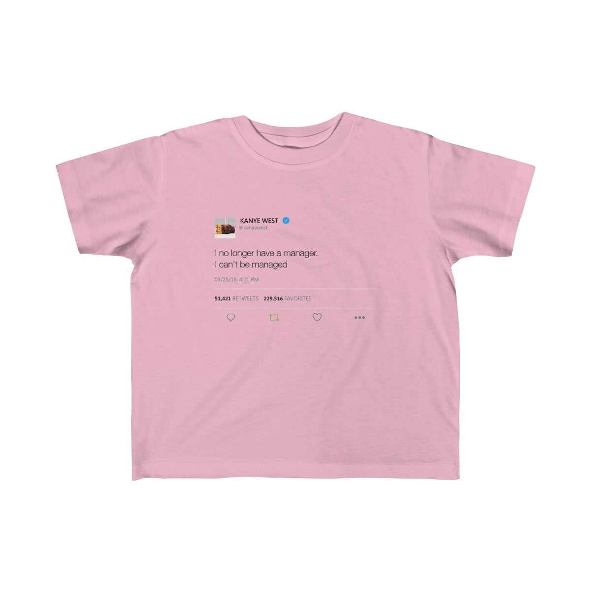 Kid's Fine Jersey Tee - I no longer Have a Manager, I can't be managed-Pink-5T-6T-Bootlg