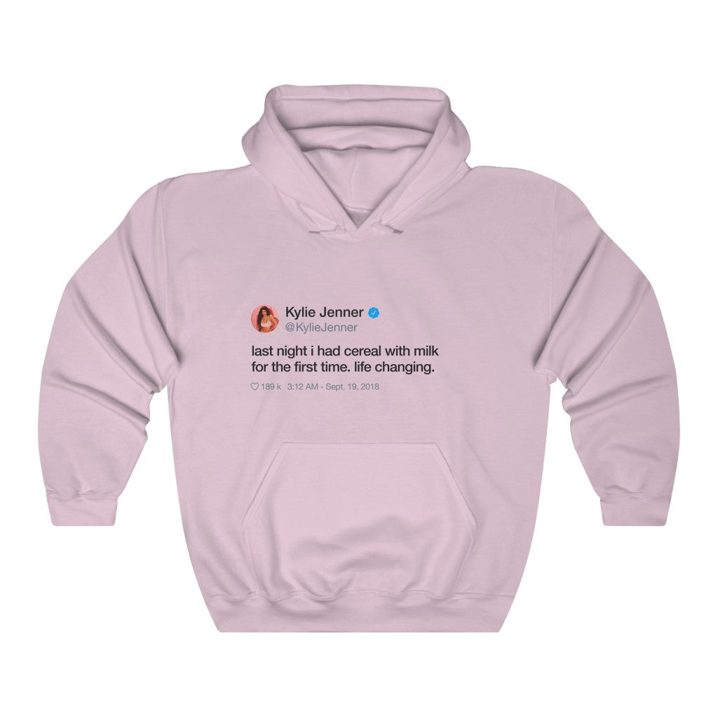 Last Night I had cereal with milk for the first time. Life changing Kylie Jenner Tweet Inspired Ultra Cotton Hoodie-Light Pink-M-Bootlg