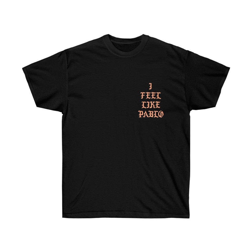 Los Angeles - I Feel Like Pablo T-Shirt-Bootlg