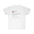 Question Why Do People Not Want Me To Be Me - Kanye West Tweet Inspired Unisex Ultra Cotton Tee-S-White-Bootlg