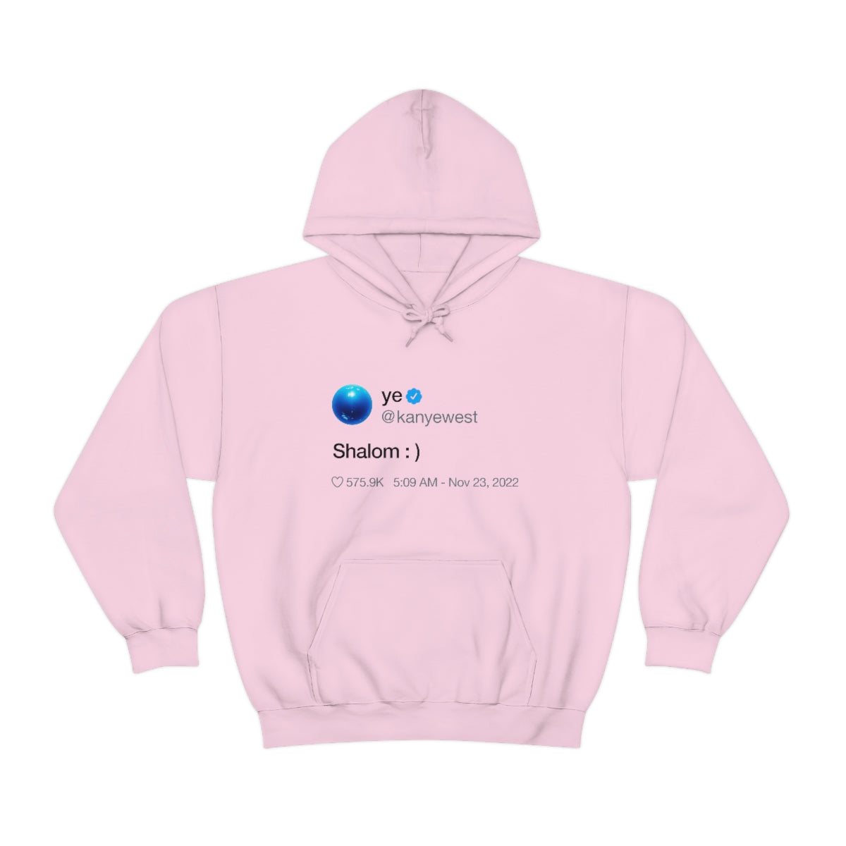 Shalom Kanye West Tweet Inspired Hoodie-Light Pink-S-Bootlg