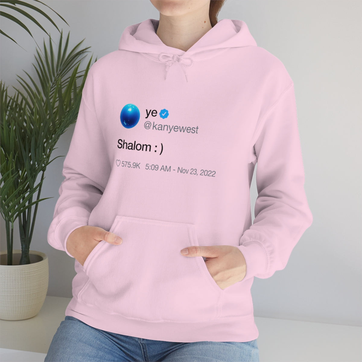 Shalom Kanye West Tweet Inspired Hoodie-Bootlg