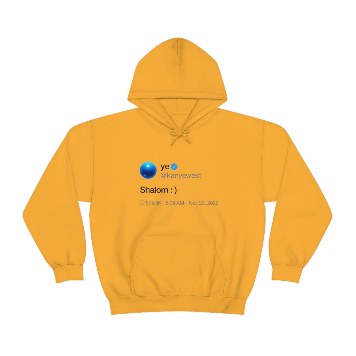 Shalom Kanye West Tweet Inspired Hoodie-Gold-S-Bootlg