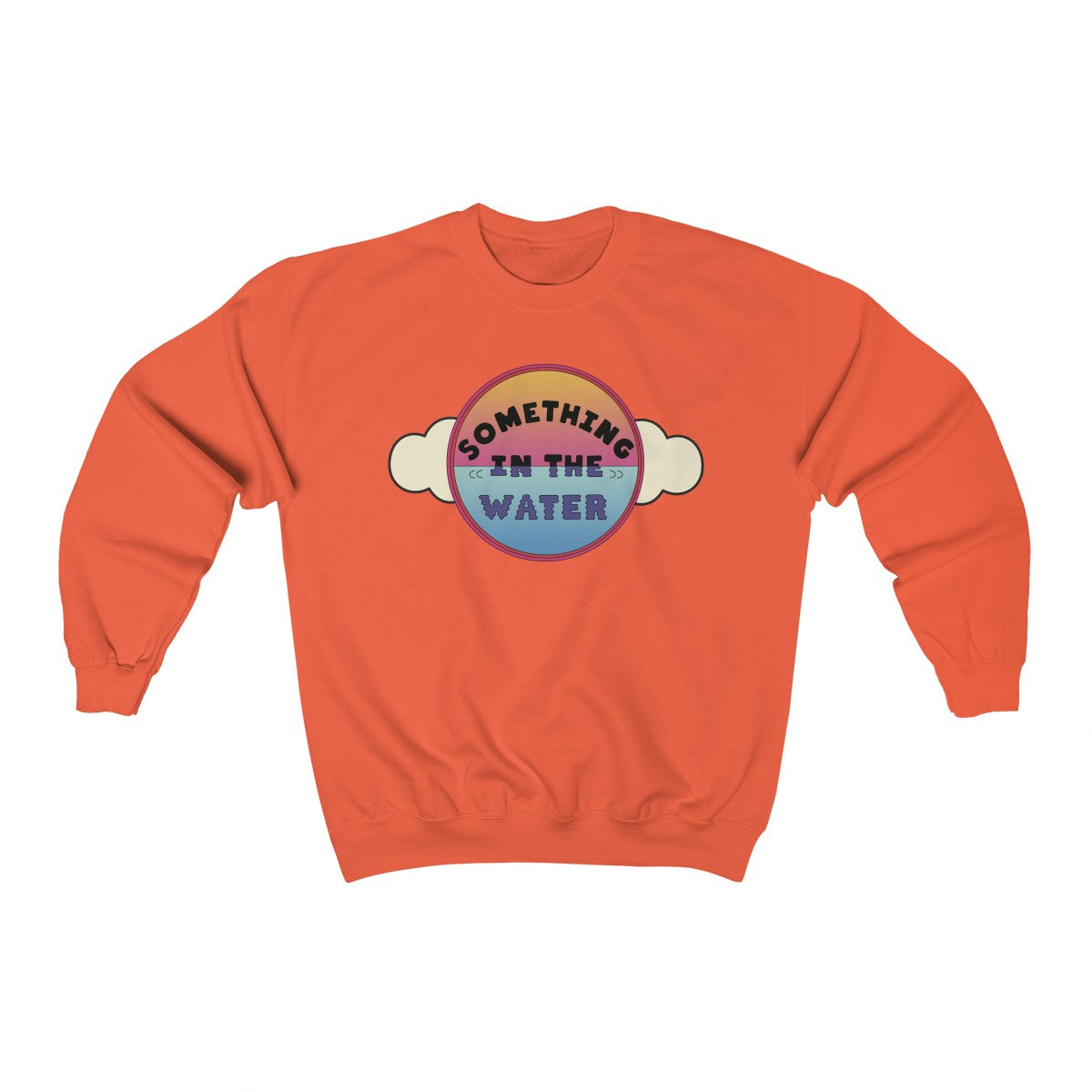 Something in the water Unisex Heavy Blend Crewneck Sweatshirt - Pharrell Williams festival merch inspired-Orange-S-Bootlg