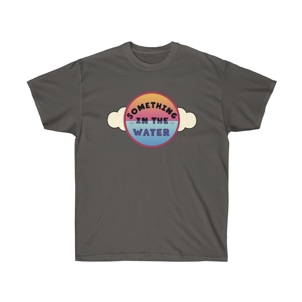 Something in the water Unisex Ultra Cotton Tee - Pharrell Williams festival inspired-Charcoal-S-Bootlg