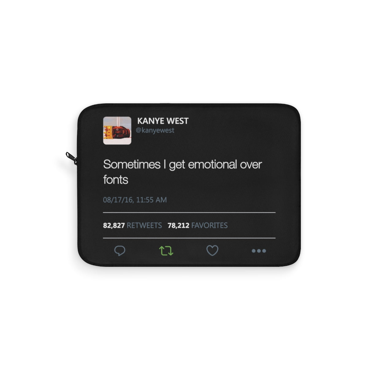 Sometimes I get emotional over fonts Kanye West Tweet Laptop sleeve-12"-Bootlg
