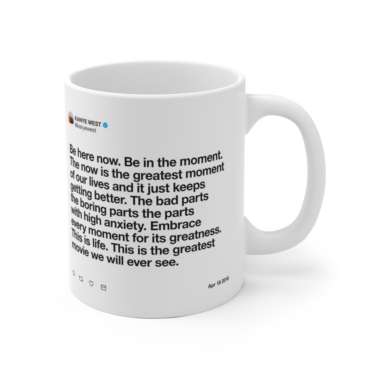 The now is the greatest - Kanye West Tweet Mug-Bootlg