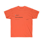 Trend is always late - Kanye West T-Shirt-Orange-S-Bootlg