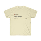 Trend is always late - Kanye West T-Shirt-Natural-S-Bootlg