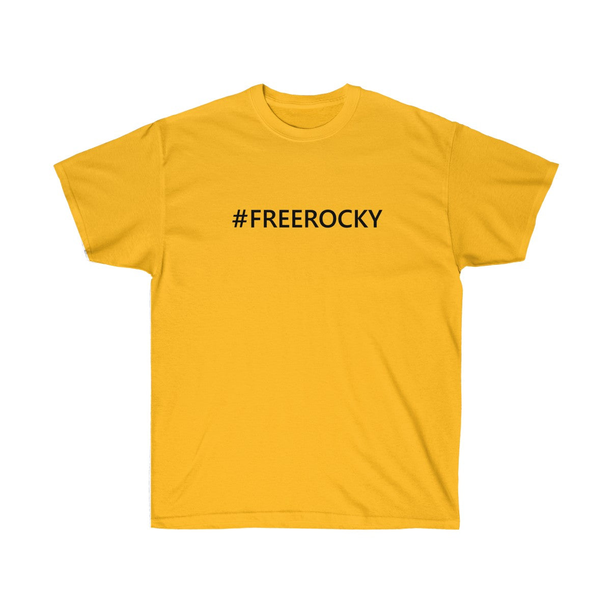 Unisex Ultra Cotton Tee #FREEROCKY T-Shirt-Gold-S-Bootlg