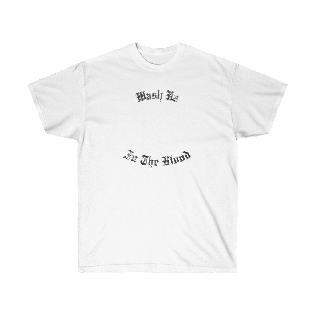 Wash Us In The Blood T-Shirt-S-White-Bootlg