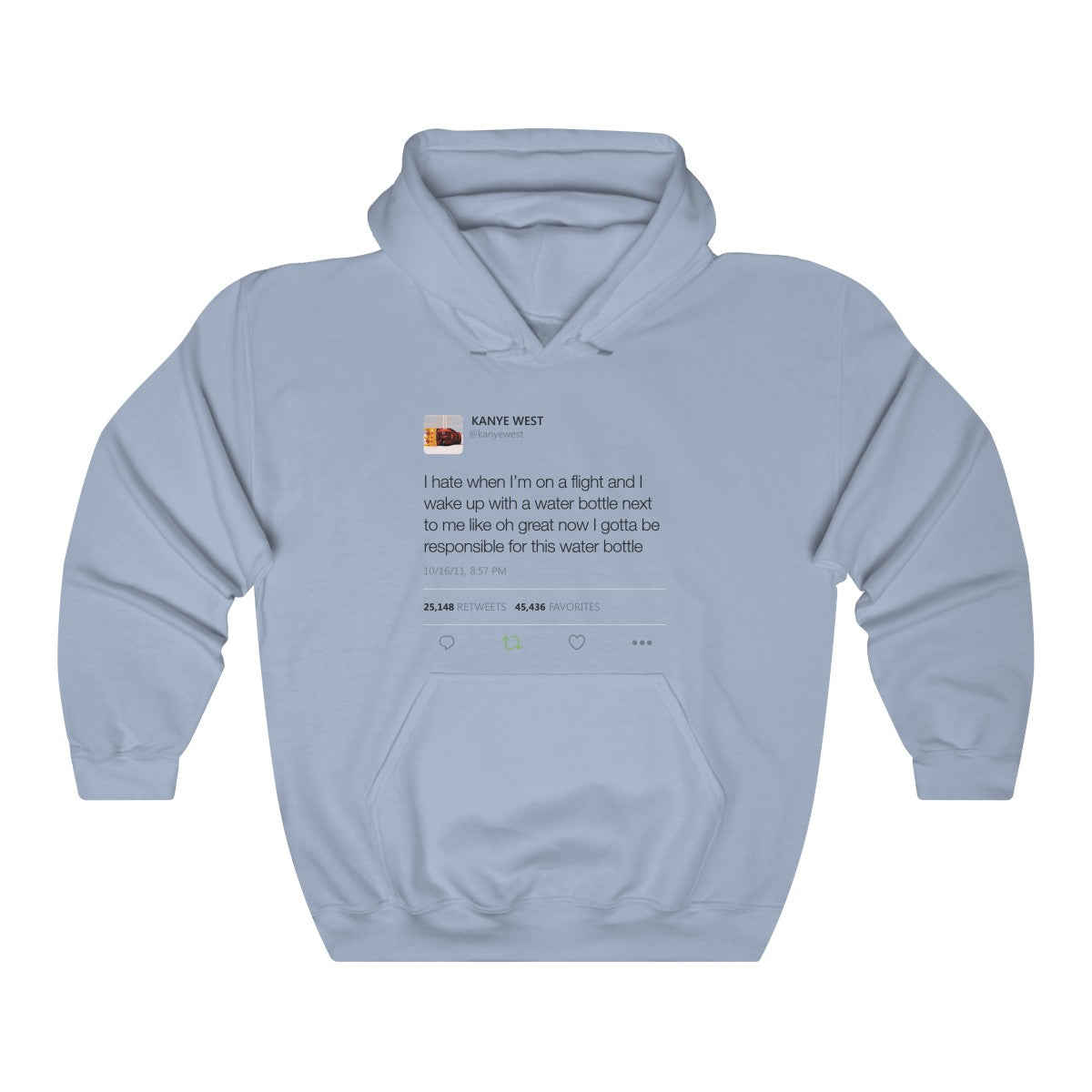 Water bottle tweet Kanye West Hoodie-Light Blue-S-Bootlg