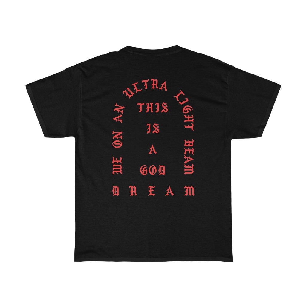 We On An Ultra Light Beam Cotton T-Shirt Kanye West Merch-Bootlg