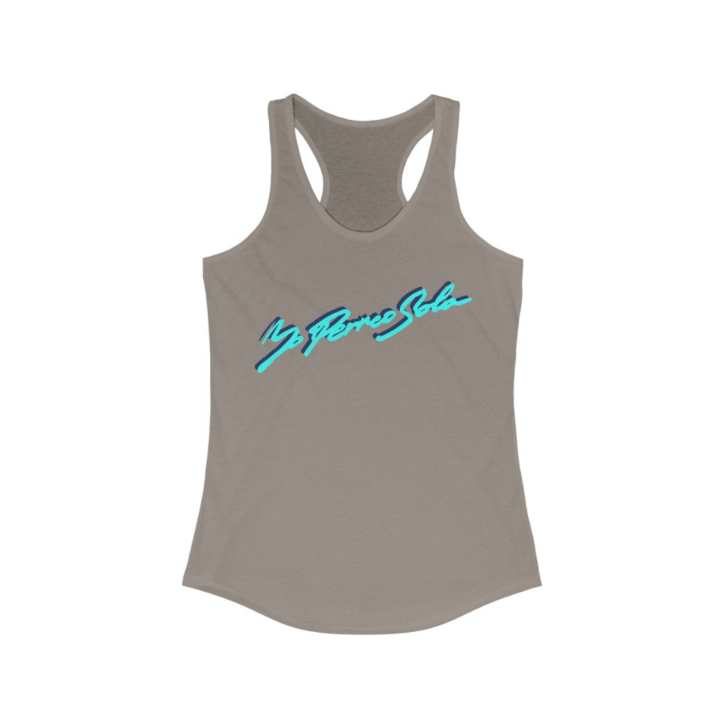 Yo Perreo Sola Bad Bunny inspired Women's Ideal Racerback Tank-Solid Warm Gray-XS-Bootlg