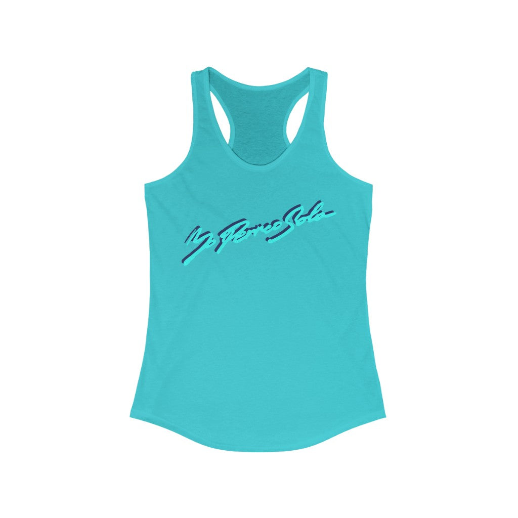 Yo Perreo Sola Bad Bunny inspired Women's Ideal Racerback Tank-Solid Tahiti Blue-XS-Bootlg