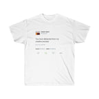 You have distracted from my creative process Kanye West Tweet Inspired Unisex Ultra Cotton Tee-L-White-Bootlg