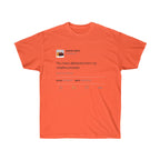 You have distracted from my creative process - Kanye West Tweet T-Shirt-Orange-S-Bootlg