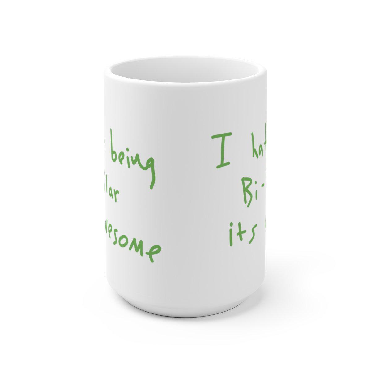 I hate being Bi-Polar it's awesome Mug - Inspired by Kanye West Album cover-Bootlg