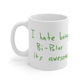 I hate being Bi-Polar it's awesome Mug - Inspired by Kanye West Album cover-11oz-Bootlg