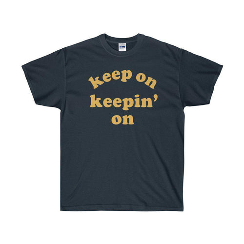 Keep On Keepin' On Tee - Atlanta Childish Gambino TV Show Earn Inspired-Navy-L-Bootlg