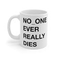 N*E*R*D NO_ONE ever really dies Mug-11oz-Bootlg