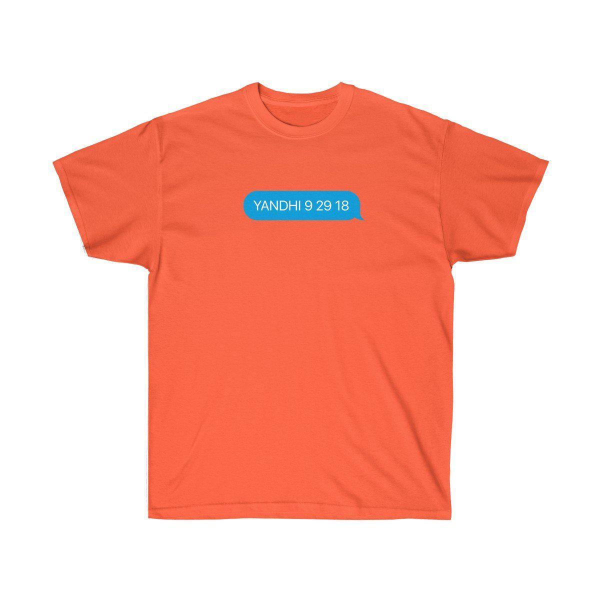 YANDHI 9 29 18 Kanye West iMessage Inspired Tee-Orange-S-Bootlg