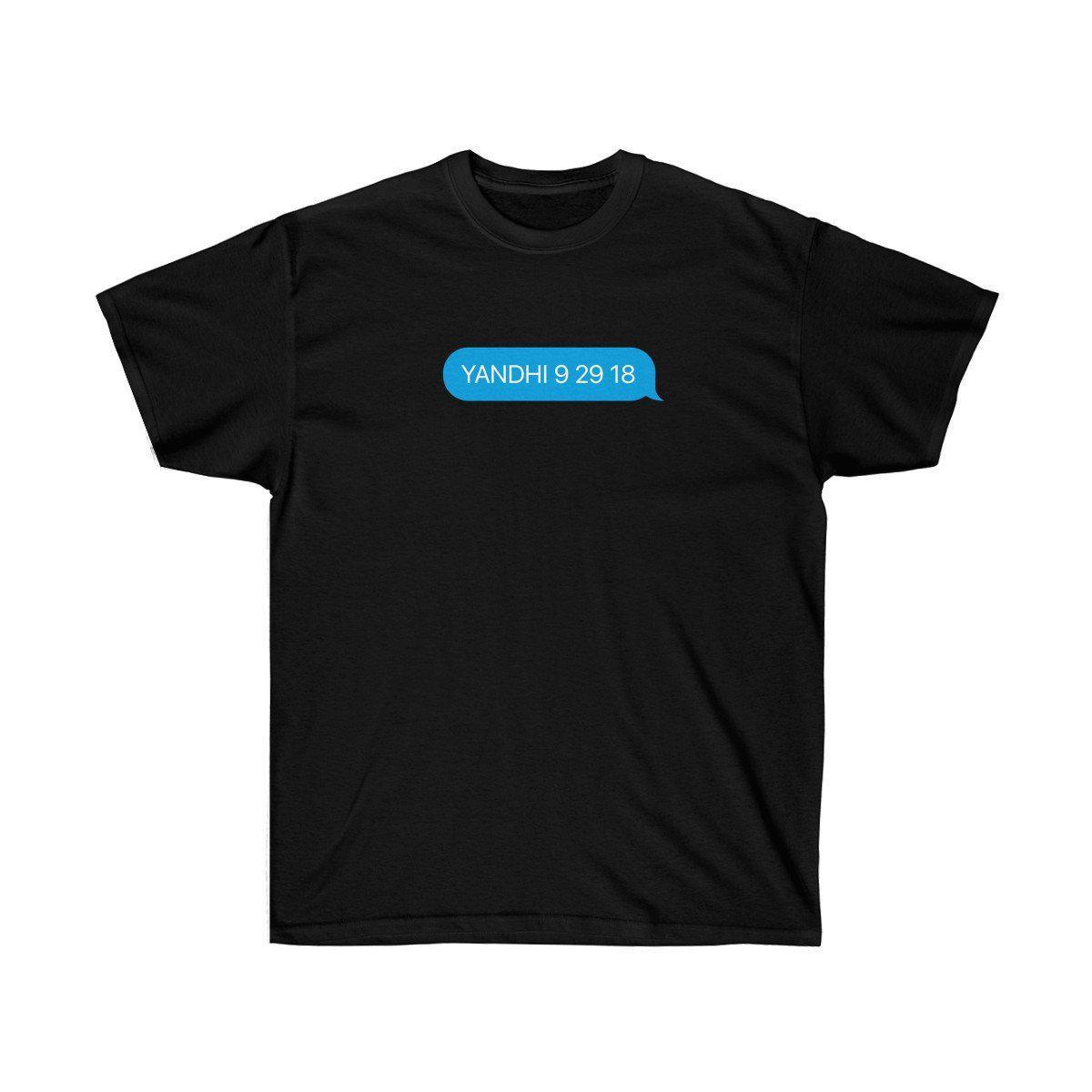 YANDHI 9 29 18 Kanye West iMessage Inspired Tee-Black-S-Bootlg