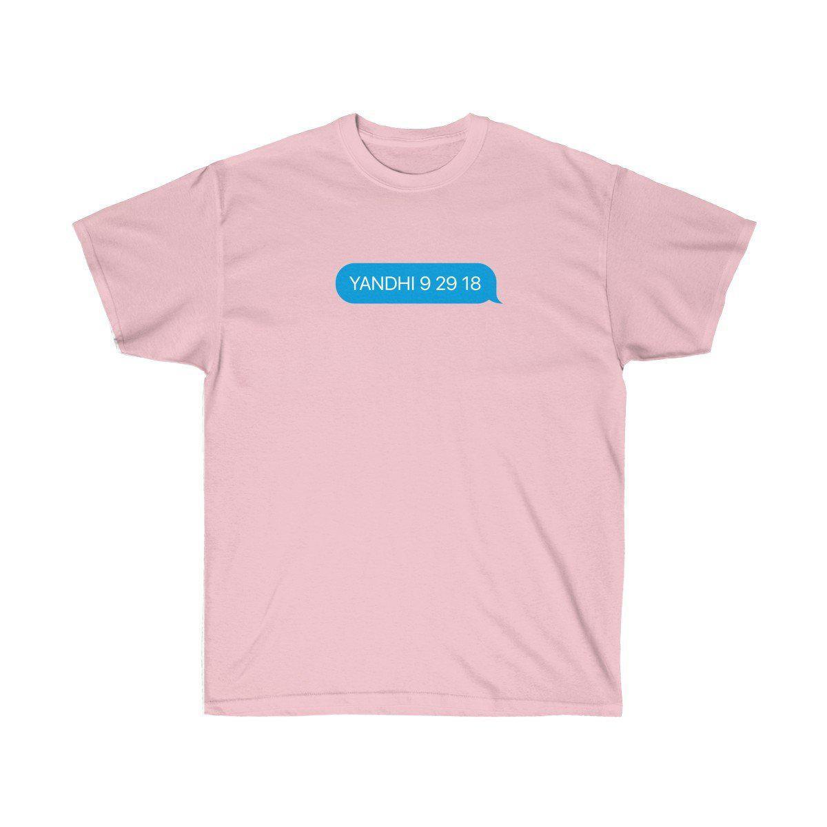 YANDHI 9 29 18 Kanye West iMessage Inspired Tee-Light Pink-S-Bootlg